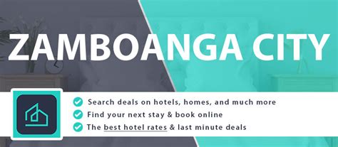 𝗧𝗛𝗘 𝟭𝟬 𝗕𝗘𝗦𝗧 Hotels in Zamboanga City of 2024 (from RM 72).